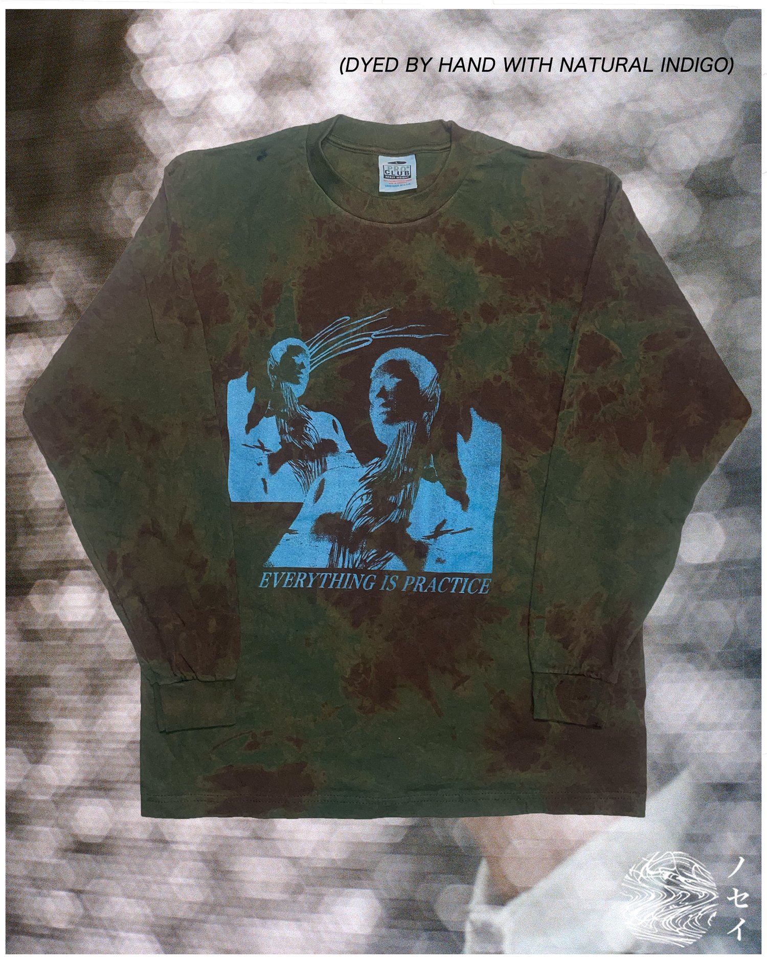 EVERYTHING IS PRACTICE - Longsleeve Shirt (Dyed in Natural Indigo)