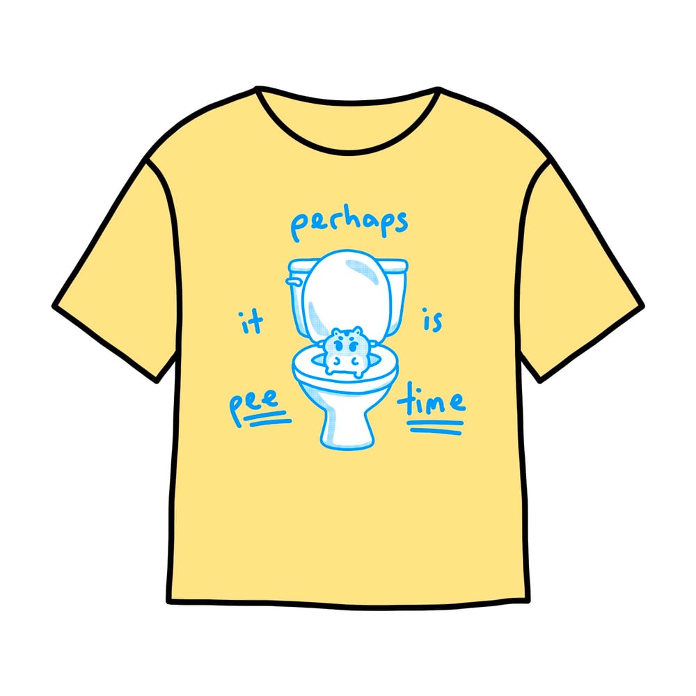 Pee Time T-Shirt