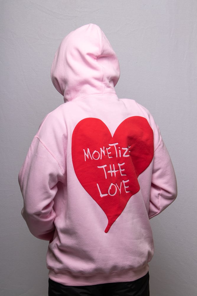 Monetize The Love Hoodie (Light Pink)