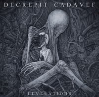 Decrepit cadaver-revelations cd