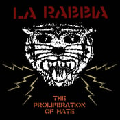 Image of DKR035 - La Rabbia - The Proliferation Of Hate 7"