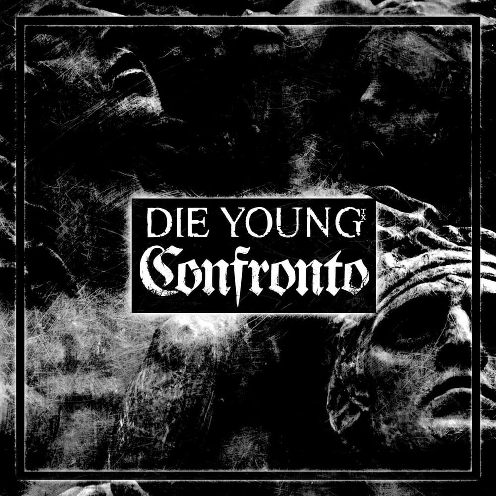 Image of Die Young/Confronto split 7" (2014)