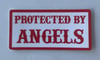 Protetcted by Angels