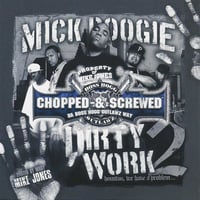 Boss Hogg Outlawz - Mike Jones - Mick Doogie - Dirty Work 2