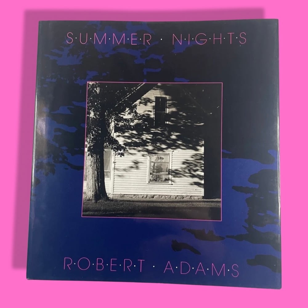 Robert Adams: Summer Nights