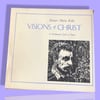BK: Rainer Maria Rilke - Visions of Christ 1st Ed HB