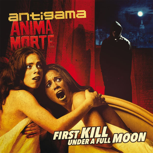 Antigama / Anima Morte – First Kill Under A Full Moon LP