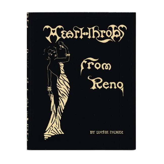 Heartthrobs from Reno by Lucile Palmer  w/ Eleanor Bleier