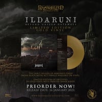 ILDARUNI - "Beyond Unseen Gateways" (RB31) GOLD VINYL LIM. TO 100 COPIES