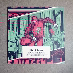 Dr Chaos. Savage Shopper: unfinished business book