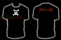Image 2 of Clearance! Guys-"Pyrat 4 Life" -Black Tee