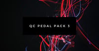 QC Pedal Pack 3