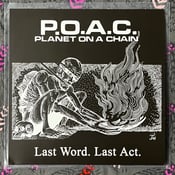 Image of Planet On A Chain - Last Word, Last Act 7"
