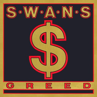 Image of SWANS "Greed" LP