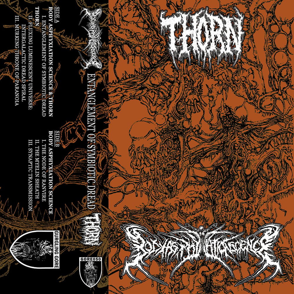 Image of Body Asphyxiation Science / Thorn - Entanglement Of Symbiotic Dead Cassette