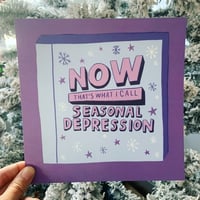 Seasonal Depression Print