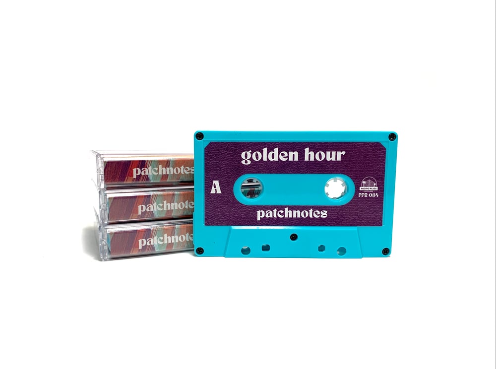 Image of Patchnotes - Golden Hour (Cassette)