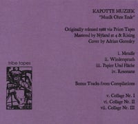 Image 2 of Kapotte Muziek "Musik Ohne Ende" CD Digipak (Tribe Tapes)