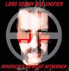 LORD SONNY THE UNIFIER "AMERICA'S NEWEST HITMAKER" #ISR VINYL EDITION
