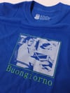 Buongiorno a Tutti T-Shirt Fashion Wear