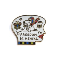 Image 1 of Freedom is mental Pin