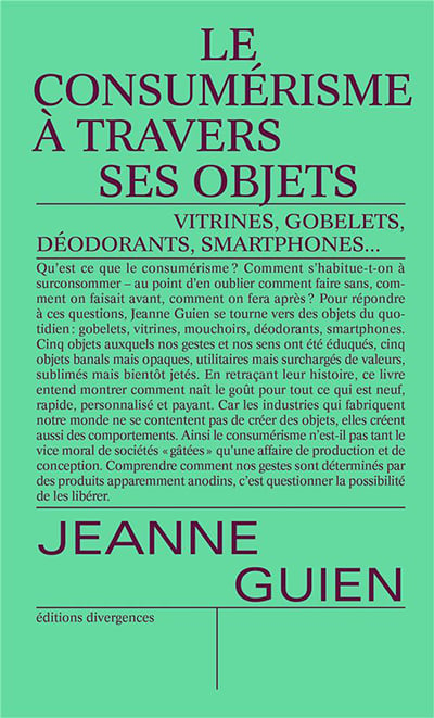 LE CONSUMÉRISME À TRAVERS SES OBJETS - Jeanne GUIEN