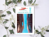 Creative Guts Zine: Fall 2022 (only 1 copy remaining)