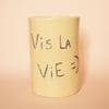 Cup N°3 Vis la Vie 🙂