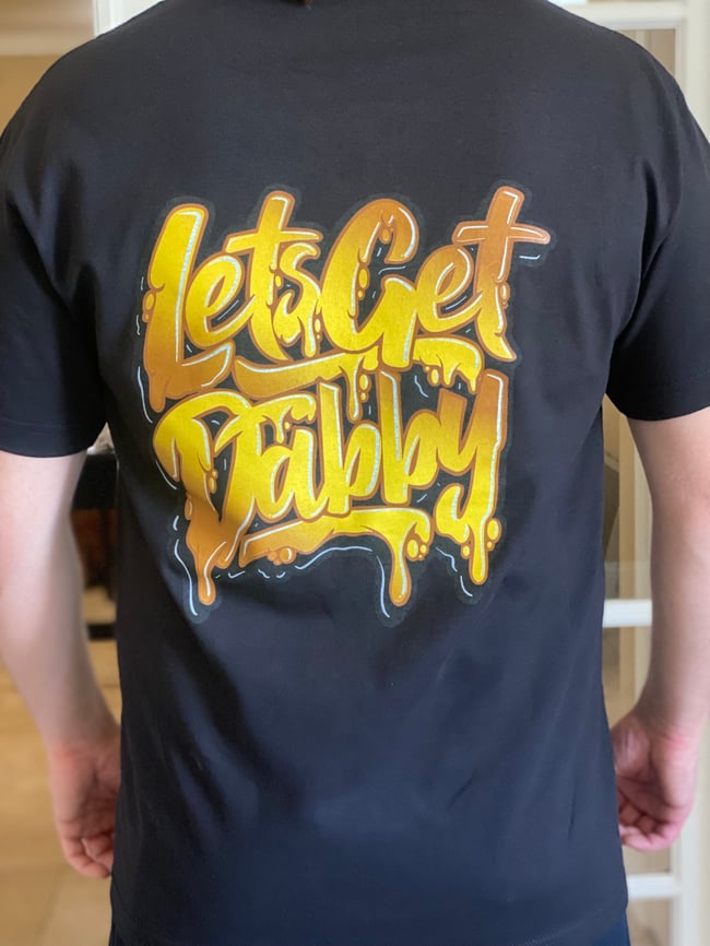 “Let’s get Dabby” T-shirts 