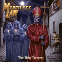 MERCILESS LAW - The Holy Company CD