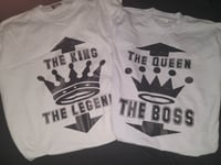 Image 2 of KING & QUEEN - THE LEGEND - THE BOSS TSHIRTS