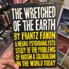 The Wretched of the Earth
