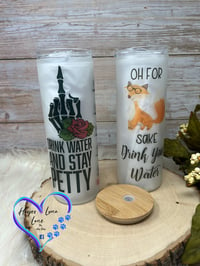 Image 2 of 20oz Stay Pretty/Fox Sake Matte Glass Tumbler 