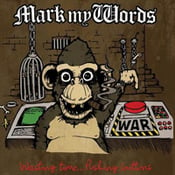 Image of Mark My Words - Wasting Time... Pushing Buttons CD-EP
