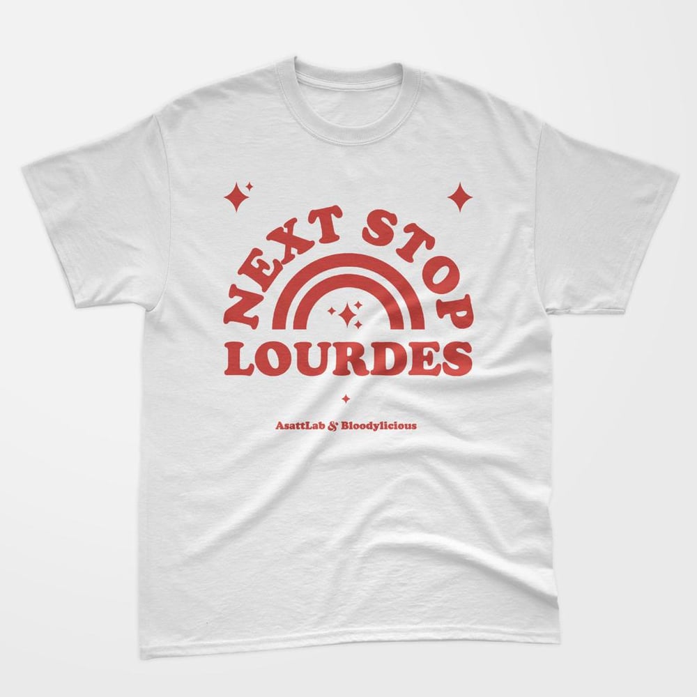 NEXT STOP LOURDES - LA Tshirt