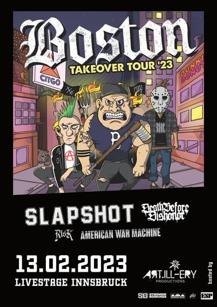 Image of BOSTON TAKEOVER TOUR 2023 // SLAPSHOT // DEATH BEFORE DISHONOR // RISK // AMERICAN WAR MACHINE 