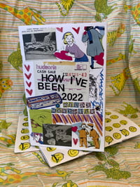 HOW I'VE BEEN 2022 ZINE