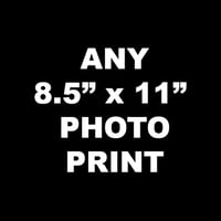 Any 8.5" x 11" Photo Print