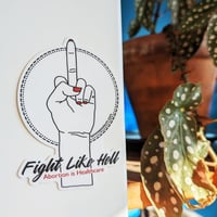 Image 1 of Fight Like Hell Sticker