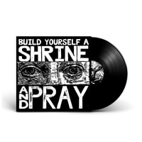 Image 1 of BRUXA MARIA 'Build Yourself A Shrine And Pray' Vinyl LP