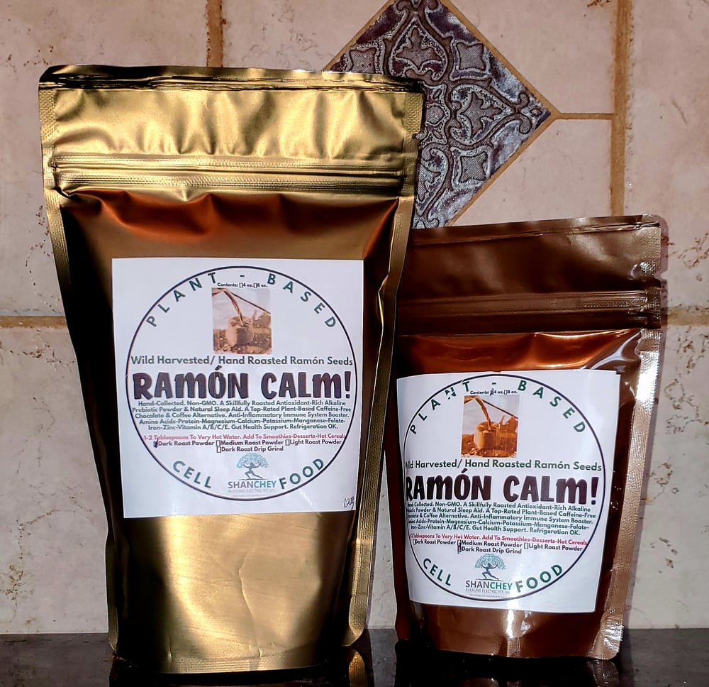 RAMÓN CALM! Powder/Drip Grind (4-12 oz.)-Infertility-Bones-Insomnia-Diabetes-Colitis-Gut-Lactation