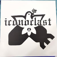 Iconoclast – "Domination Or Destruction" Lp
