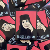 Mother Maria of Paris- Resist Fascism Sticker