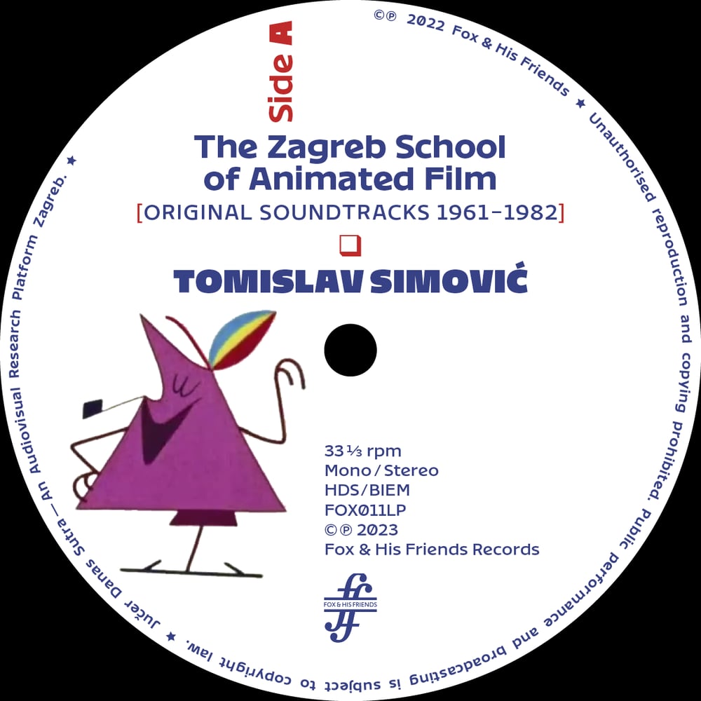 [PREORDER] TOMISLAV SIMOVIC - THE ZAGREB SCHOOL OF ANIMATED FILM (ORIGINAL SOUNDTRACKS 1961-82) 2LP