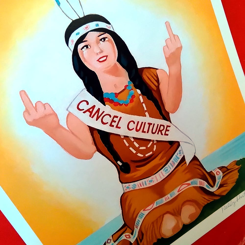 Cancel Culture - 11X14 PRINT - LIMITED EDITION