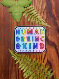Human&Being&Kind Sticker