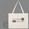 Shopping Bag Canvas - Love People Hate Mass (Ur0041)