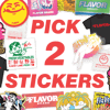 Pick 2 Stickers!