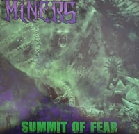 Image 1 of Miners - Summit of Fear LP