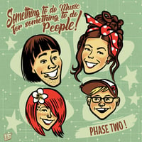 Something To Do Music for Something To Do People, Phase Two (12", Download)